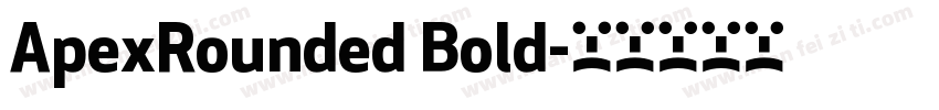 ApexRounded Bold字体转换